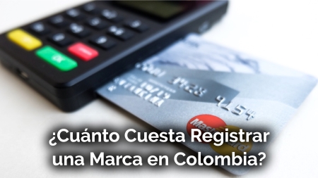 Cuanto Cuesta Registrar Marca Colombia